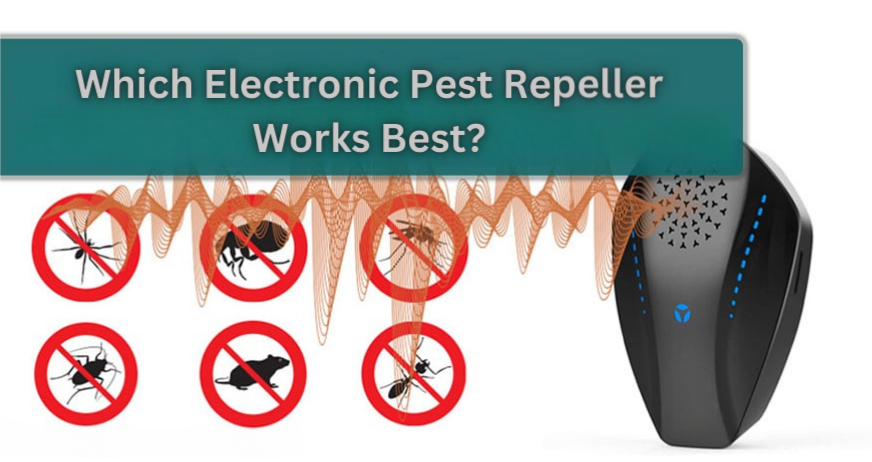 Which Electronic Pest Repeller Works Best? [Update]