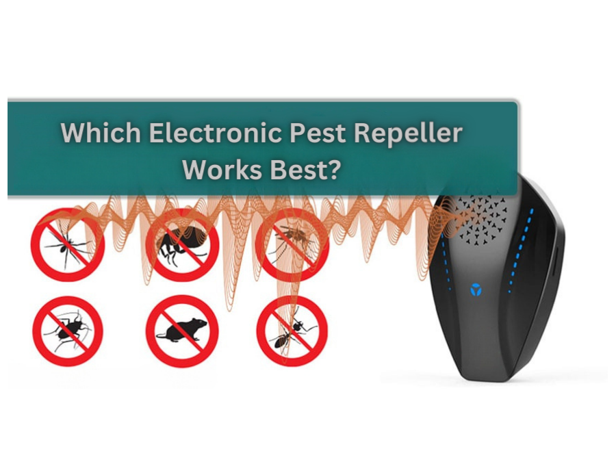 Which Electronic Pest Repeller Works Best?